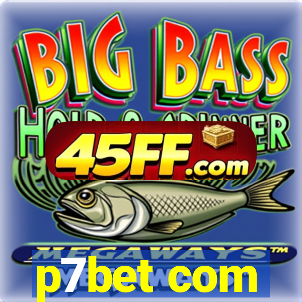 p7bet com